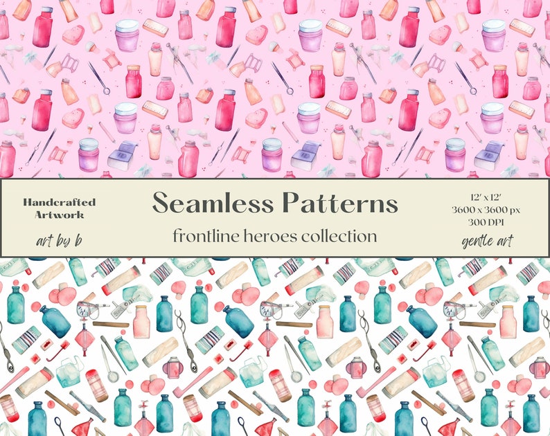 May include: A seamless pattern featuring watercolor illustrations of various toiletries and beauty products, including bottles, jars, and tubes. The pattern is set against a pink background and includes the text "Handcrafted Artwork art by b Seamless Patterns frontline heroes collection 12' x 12' 3600 x 3600 px 300 DPI gentle art".