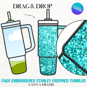 Ricamo finto punto Stanley Tumbler Cup ispirato Applique Patch Canva Frame, Design modello, riempimento foto modificabile, Boujee