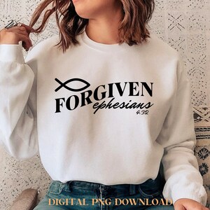 Éphésiens pardonnés 4:32 PNG SVG JPG, Sublimation chrétienne, Jésus en téléchargement numérique, Silhouette de la foi, usage commercial gratuit