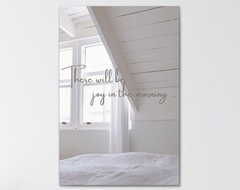 Joy in the Morning Canvas, Faith Canvas Prints, Christian Canvas Art, Inspirational Canvas, b2g, Ammie Peters