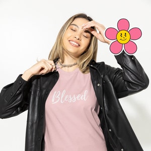 Blessed Shirt, Blessed T-shirt, Faith Shirt, t-shirt, Christian Gift, Faith Gift, Christian Shirts, b2g,Ammie Peters