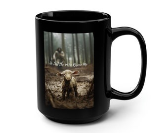 Jesus and Lamb He Left the 99 Black Mug, 15oz, Faith Mug, Christian Gift, Faith Gift, Christian Mugs, Yahweh Mug, Coffee Cup, Yahweh,b2g