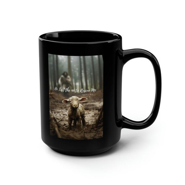 Lion and Lamb He Left the 99 Black Mug, 15oz, Faith Mug, Christian Gift, Faith Gift, Christian Mugs, Yahweh Mug, Coffee Cup, Yahweh,b2g