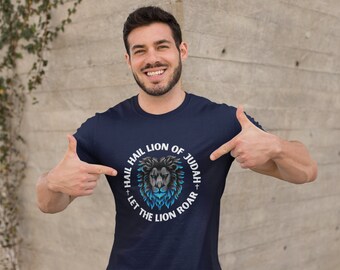Lion of Judah Shirt, Hail Hail Lion of Judah, Faith Shirt, Christian Gift, Christian Shirts, Faith T-shirts, b2g, Ammie Peters,