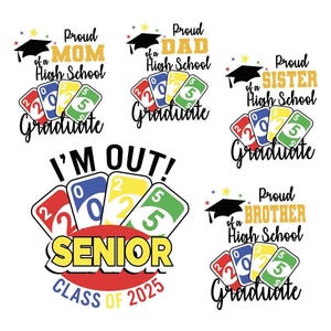Senior 2025 Ich bin raus, Karte PNG, Süße Senior-T-Shirt-Idee, 2025 High School Abschluss-Schnittdatei, Familien-Abschluss-Hemden-Bündel, DTF-Transfer