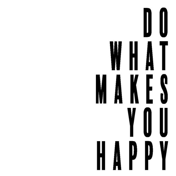 Do What Makes You Happy SVG/PNG Bundle