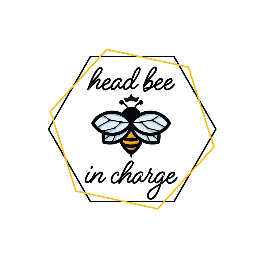 Head Bee in Charge SVG/PNG Bundle L Honey Bee Digital Download L Bumble