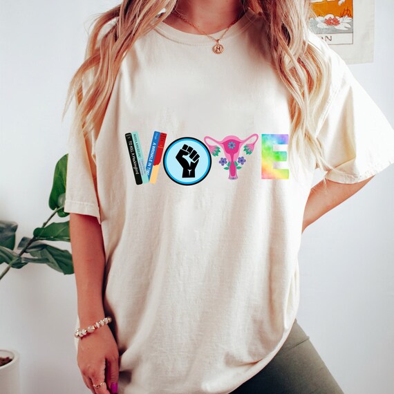 Vote Oversize Shirt, Banned Books Oversize Shirt,Political Activism Oversize Shirt, Pro Roe V Wade, Election Tshirts, LGBTQ Oversize Shirt