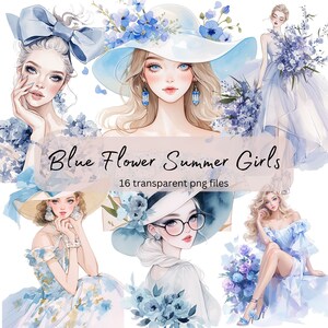 Blue Flower Girls Watercolor Clipart Bundle, transparent PNG, Portrait Girl, Fashion Clipart, Paper craft, Card Junk Journal Scrapbooking
