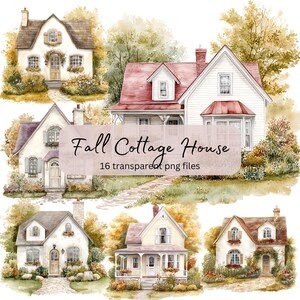 Fall Cottage House Watercolor Clipart, Transparent PNG, Cottage Life, Instant Download, Card Making, Scrapbook, Junk Journal, Commercial Use