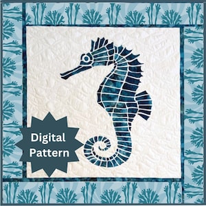PDF Seahorse Quilt Pattern | Easy Quilt Pattern | Beginner Friendly | Digital Pattern | Fusible Appliqué | Wall Hanging | Baby Blanket