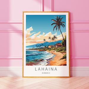 Lahaina Hawaii Travel Print Lahaina Wall Decor Hawaii Illustration Lahaina Maui Travel Poster Lahaina Hawaii Gift Hawaii Home Decor Hawaii
