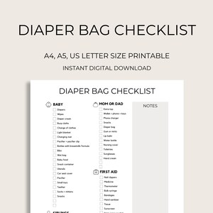 May include: A printable checklist for a diaper bag, with sections for baby, mom or dad, and first aid. The checklist includes items such as diapers, wipes, diaper cream, burp cloths, change of clothes, light blanket, changing mat, pacifier, pacifier clip, wet bag, baby food, snack container, car seat cover, pacifier, small toys, socks + mittens, snacks, extra top, wallet + phone + keys, phone charger, snacks, diaper bag, gum or mints, lip balm, water bottle, nursing cover, sunglasses, hand cream, nail clippers, medicine, thermometer, bulb syringe, bandages, hand sanitizer, tissue, and sunscreen.