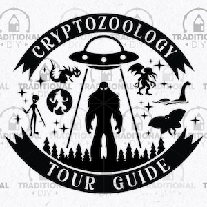 May include: Black and white illustration of a tour guide for cryptozoology. The illustration features a variety of mythical creatures including a sasquatch, a loch ness monster, a mothman, a werewolf, a cthulhu, and an alien. The text "Cryptozoology Tour Guide" is written in a circle around the creatures.