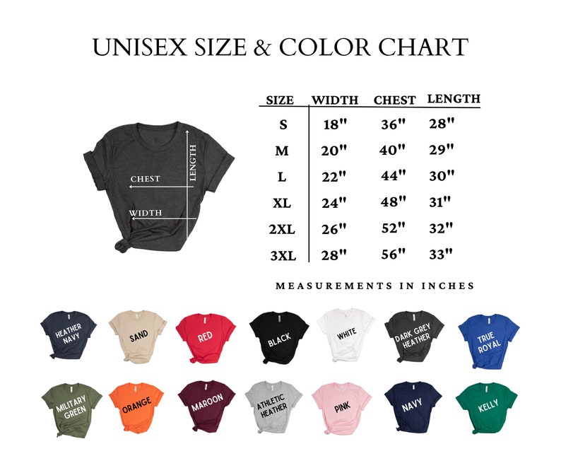 Op de afbeelding: Unisex maat- en kleurenkaart voor T-shirts. De kaart toont de afmetingen in inches voor breedte, borst en lengte voor de maten S, M, L, XL, 2XL en 3XL. De kaart toont ook 14 verschillende kleuropties voor de T-shirts.