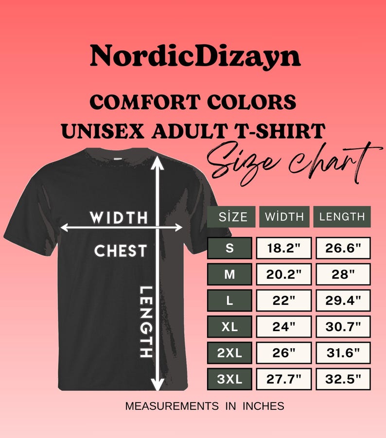 May include: Black unisex adult t-shirt with a size chart. The chart shows chest width and length measurements in inches for sizes S to 3XL. The brand name "NordicDizayn" is at the top, with "Comfort Colors" and "Unisex Adult T-Shirt" below.