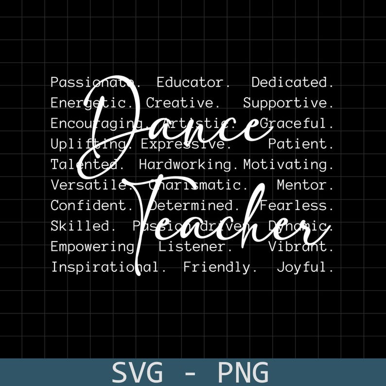 Dance Teacher Png Svg, Dance Svg, Dance Teacher Words Svg, Dance ...