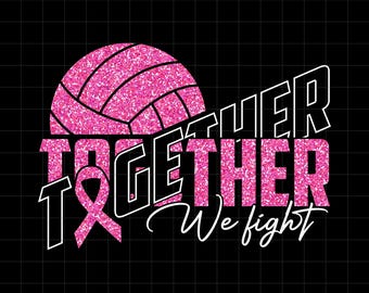 Insieme combattiamo svg png, modello di pallavolo, sensibilizzazione sul cancro al seno, maglietta della squadra di pallavolo, nastro rosa, file tagliato, download digitale.