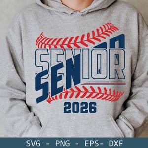 Senior 2026 template svg, Senior cut files, Graduation shirt design, Baseball Senior svg, Softball Senior design, Senior Mom, class of 2026
