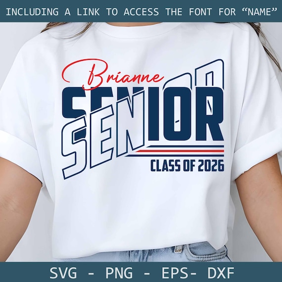 Senior 2026 svg, custom name Senior svg, Graduation shirt, Graduation svg, Senior Mom svg, Class of 2026, Senior cut files, Graduation 2026