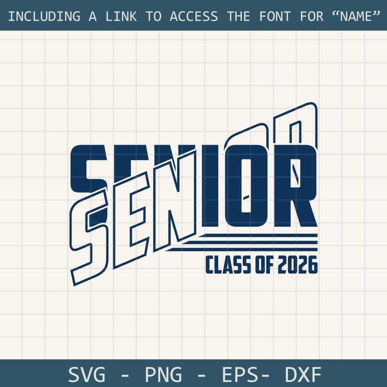 May include: A blue and white graphic design with the word "SENIOR" in a bold, layered font. The text "CLASS OF 2026" is below the word "SENIOR".