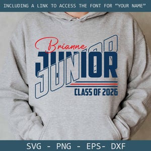 Junior Svg template, Junior custom Name svg, Class of 2026, 11th Grade High School, Junior Mom Dad svg, Graduation 2026, Digital download.
