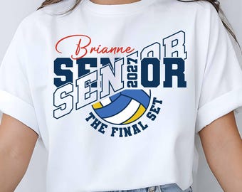 Volleyball Senior template, Class of 2027, The Final Set, Volleyball Mom, Team Shirt, School Sports, Digital Download.
