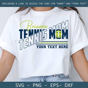 Tennis Mom svg, Tennis Mom shirt design, custom Tennis shirt svg, Gift for Tennis Mom, Digital download, Mother&#39;s day gift