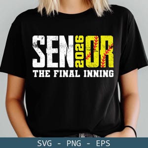 Softball Senior template svg, Senior 2026 svg, Clas of 2026, Softball shirt, Softball team svg, Senior Mom, Senior Dad, Gift for her