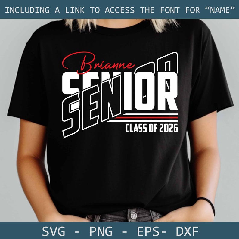 May include: Black t-shirt with white text that says "SENIOR" in a bold, layered font. The text "Brianne" is written in red cursive above the word "SENIOR". Below the word "SENIOR" is the text "CLASS OF 2026" in white.