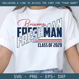 Freshman 2029 SVG Template: Class of 2029, Graduate Shirt (Digital Download)
