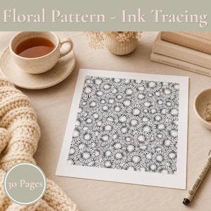 Floral Patterns - 30 Mindful Ink Tracing Patterns - Digital Download