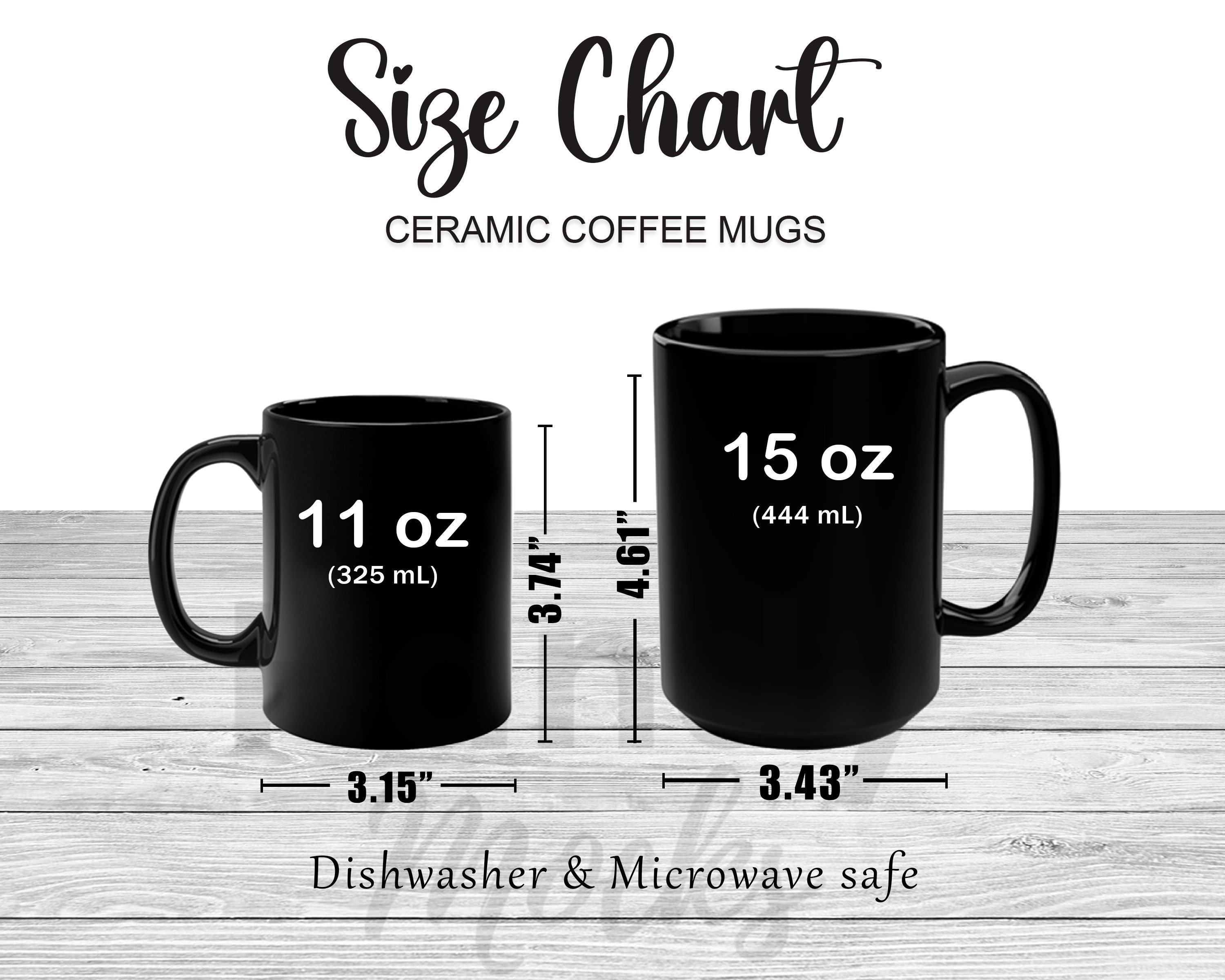 11 Oz And 15 Oz Black Mug Size Chart And Sizing Guide For Printify 