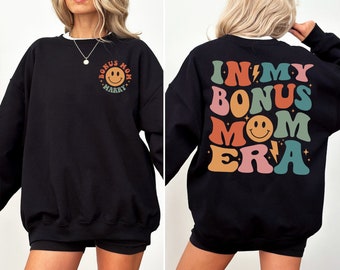 Personalizado en mi sudadera extra de mamá era, sudadera con capucha de mamá extra, regalo para mamá, regalo del día de la madre, camiseta de madrastra, regalo para madrastra, camisa de mamá extra