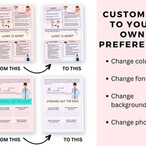 May include: Two sets of printable worksheets with before and after examples of how to customize a worksheet to change the colors, fonts, backgrounds, and photos. The text on the worksheets reads "What is ADHD?" and "Striking Out the Bias".