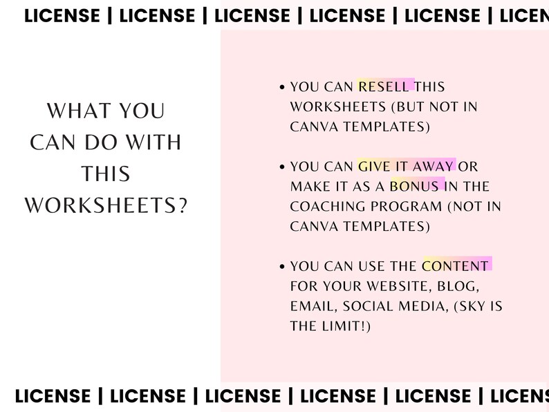May include: A pink and white graphic with the text "WHAT YOU CAN DO WITH THIS WORKSHEETS?" and a list of uses for the worksheets. The text includes "RESELL THIS WORKSHEETS (BUT NOT IN CANVA TEMPLATES)", "GIVE IT AWAY OR MAKE IT AS A BONUS IN THE COACHING PROGRAM (NOT IN CANVA TEMPLATES)", and "USE THE CONTENT FOR YOUR WEBSITE, BLOG, EMAIL, SOCIAL MEDIA, (SKY IS THE LIMIT!)".