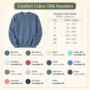 May include: A blue long-sleeve crewneck sweatshirt labeled Comfort Colors 1566. The image includes a garment size chart with width and length measurements in inches for sizes S through 3XL, and a color palette grid listing sixteen available colors.