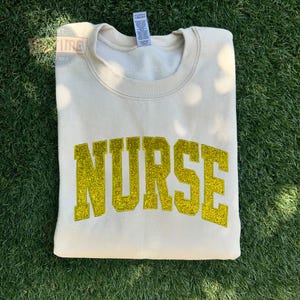 Glitter Nurse Sweatshirt, Embroidered Nurse Gift, Sparkle Nurse Crewneck, Varsity Nurse Sweater, Nursing Graduation Gift, Gift for Nurse