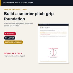 K&ouml;nnte beinhalten: Ein digitaler Trainingsleitfaden mit dem Titel Cutternation Digital Training Guides: Build a smarter pitch-grip foundation. Dieses 9-seitige PDF im US-Letter-Format ist ein Sofort-Download. Das Dokument enth&auml;lt Text und ein Diagramm eines Baseballs.
