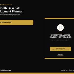 Op de afbeelding: Een zwart-gouden digitale planner getiteld Six-Month Baseball Development Planner. De omslag bevat een honkbalicoon, de tekst 24 weeks of goals, training, readiness and reflection en de auteursnaam Joe Grites. Het is een printbare PDF van 112 pagina's.