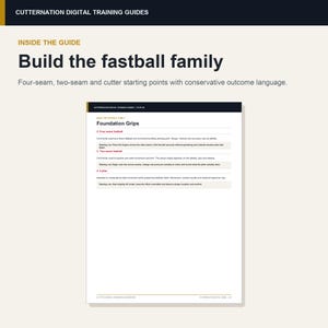K&ouml;nnte beinhalten: Ein digitaler Trainingsleitfaden mit dem Titel Cutternation Digital Training Guides, der den Text Build the fastball family und Foundation Grips enth&auml;lt. Das Dokument beschreibt Ausgangspunkte f&uuml;r Four-Seam-, Two-Seam- und Cutter-W&uuml;rfe.