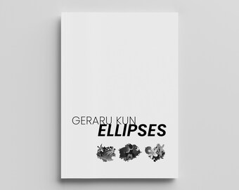 Ellipses - GERARU KUN