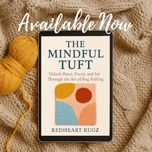 Tufting Ideas, Creativity Book, Artisan Wellness