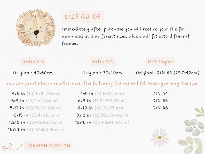 May include: A size guide for printable art featuring a cute cartoon lion with a brown and beige color scheme. The guide shows different sizes in inches and centimeters, including original sizes of 40x60 cm and 30x40 cm, as well as DIN paper sizes A3, A4, A5, and A6.