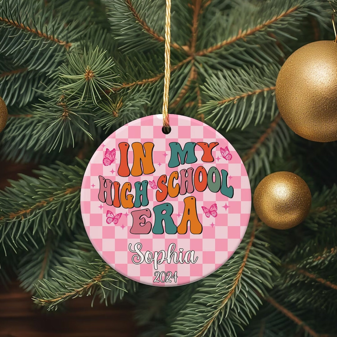 Class of 2024 Ornament in My High School Era Christmas Etsy