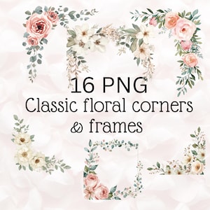 Könnte beinhalten: Aquarell-Blumenecken und -rahmen in Rosa-, Pfirsich- und Weißtönen mit grünen Blättern. Das Bild enthält den Text "16 PNG Classic floral corners & frames". Diese digitalen Grafiken sind ideal für verschiedene Designprojekte.