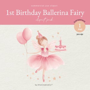 1er anniversaire rose ballerine fée PNG, premier anniversaire, étape importante de bébé, ballet des cliparts, 1er anniversaire de petite fille, première année de bébé, fée PNG