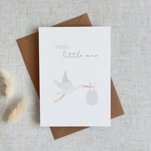 Karte zur Geburt | Glückwunschkarte | Hello little One | Hallo Baby | Postkarte zur Geburt | Geschenk zum Nachwuchs | A6 Karte | Naturpapier
