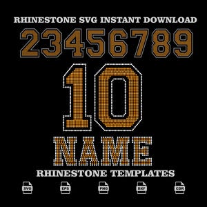 Puede incluir: Un gráfico digital con números del 2 al 9, el número 10 y la palabra NAME en estilo de pedrería naranja con fuente de bloque. El texto RHINESTONE SVG INSTANT DOWNLOAD y RHINESTONE TEMPLATES aparece junto a iconos SVG, EPS, PNG, DXF y CDR.