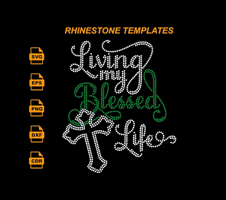 Blessed Rhinestone Template SVG. Christian Faith Slogan. SS10 ...